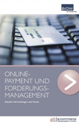 Leitfaden Online-Payment und Forderungsmanagement - Aktuelle Entwicklungen und...