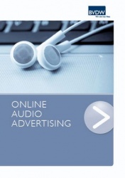 BVDW veröffentlicht neuen Leitfaden Online Audio Advertising...