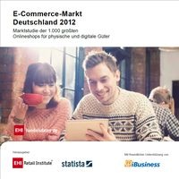 Die aktuelle Studie E-Commerce-Markt Deutschland 2012 von EHI und statista...