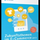 Foto: netz98 analysiert „Zukunftshemen im E-Commerce 2013“...