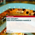 Foto: Neue Trendstudie: Die Zukunft des stationären Handels...