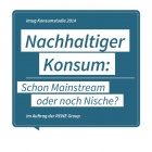 Foto: Nachhaltiger Konsum - schon Mainstream oder noch Nische?...