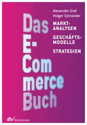 Neuerscheiung für den Online-Handel: Das E-Commerce Buch...