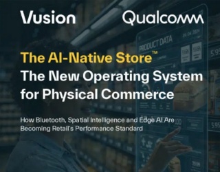 Vusion und Qualcomm geben Ausblick auf den AI-Native Store™